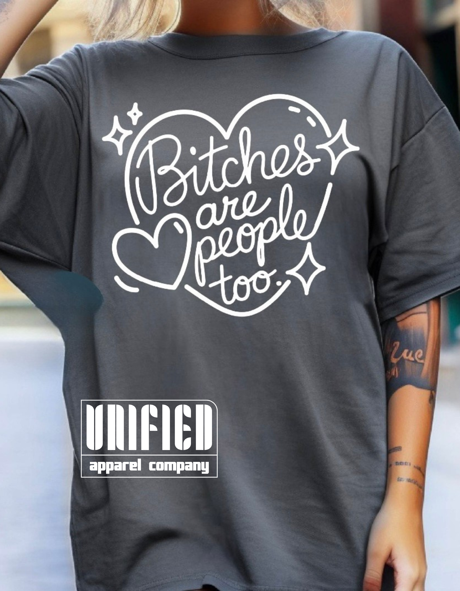 "Bitches Are People Too" 😈💅