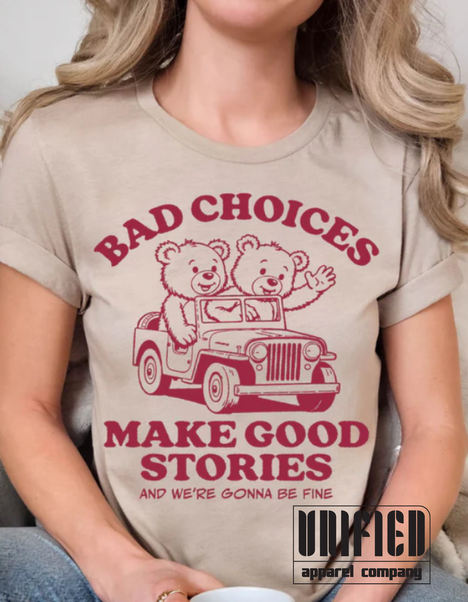 Bad Choices Make Good Stories and We're Gonna Be Fine 🐻🚙